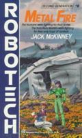 Metal Fire (Robotech, Second Generation, #8) 0345341414 Book Cover