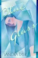 Blue Glass 0156132265 Book Cover