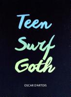 Teen Surf Goth 0993946461 Book Cover
