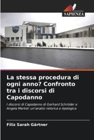 La stessa procedura di ogni anno? Confronto tra i discorsi di Capodanno (Italian Edition) 6209737781 Book Cover