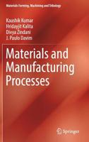 Materials and Manufacturing Processes 3030210650 Book Cover