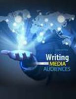 Writing for Media Audiences: A Handbook for Multi-platform News, Advertising, and Public Relations 1465281819 Book Cover
