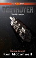 Destroyer: The Mutineers 1969784105 Book Cover