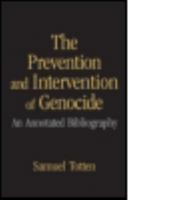 The Prevention and Intervention of Genocide: An Annotated Bibliography 1138979325 Book Cover