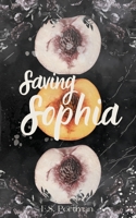 Saving Sophia B0H3J5H8G7 Book Cover