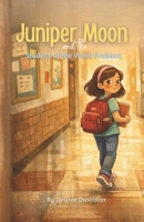 Juniper Moon and the Student of the Week Problem B0GJZPF3HP Book Cover