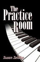 The Practice Room 1600473652 Book Cover