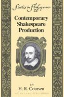 Contemporary Shakespeare Production 1433109247 Book Cover