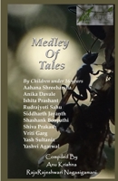 Medley of Tales B08JKX56QJ Book Cover