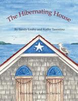 The Hibernating House 1457517531 Book Cover