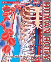 Scholastic Discover More: Human Body 0545667763 Book Cover
