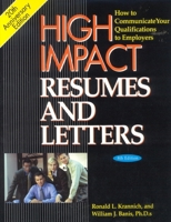 High Impact Resumes and Letters: How to Communicate Your Qualifications to Employers (High Impact Resumes and Letters) 1570231893 Book Cover