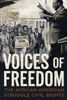 Voices of Freedom (African American & Black History) B0DY2XP4LZ Book Cover