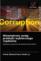 Wewnętrzny wróg: praktyki wybiórczego rządzenia 6203504319 Book Cover