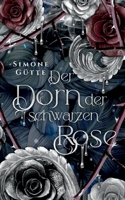 Der Dorn der schwarzen Rose 3752627433 Book Cover