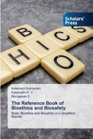 The Reference Book of Bioethics and Biosafety 3639713869 Book Cover