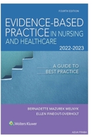 Evidence-Based [Paperback] [Practice in Nursing] [And Healthcare] 4th Edition B0BBQDHR2W Book Cover