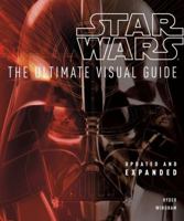 Star Wars: The Ultimate Visual Guide 0756614201 Book Cover