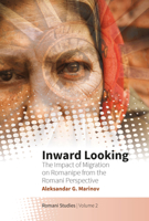 Inward Looking: The Impact on 'Romanipe' from the Romani Perspective (Romani Studies) 1789203619 Book Cover