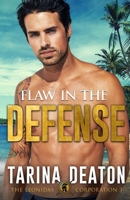 Flaw In The Defense 1950442098 Book Cover