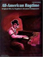 All-Amerian Ragtime Vol.3 for Intermediate Piano (The All-American Ragtime Series) 1569220875 Book Cover