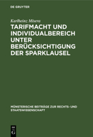 Tarifmacht Und Individualbereich Unter Ber�cksichtigung Der Sparklausel 3111272249 Book Cover