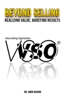 Beyond Selling: Realizing value, Boosting results B0DR3FY6F9 Book Cover