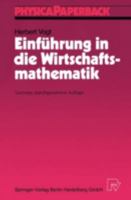 Einfa1/4hrung in Die Wirtschaftsmathematik 3790803987 Book Cover