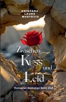 Zwischen Kuss und Leid (German Edition) B0F4NW7562 Book Cover