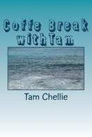 Coffe Break Withtam 1544216238 Book Cover