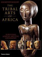 The Tribal Arts of Africa 0500018707 Book Cover