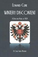 Wintery Discontent: A Detective Novel of 1929 (The Cyrus Skeen Mysteries Book 13) 1517491509 Book Cover