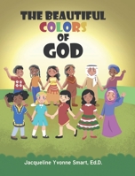 The Beautiful Colors of God B0BRYN728F Book Cover