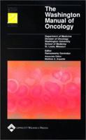 The Washington Manual of Oncology 0781730309 Book Cover