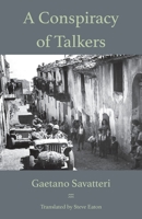 A Conspiracy of Talkers (Italian Crime Writers) 1599102447 Book Cover