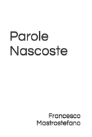Parole Nascoste B0C1JCP6KS Book Cover