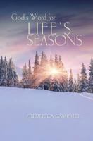 God's Word for Life's Seasons 1460007425 Book Cover