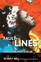 Fault Lines: Views across Haiti's Divide 0801477697 Book Cover