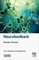 Neurofeedback: Tools, Methods and Applications 1785482769 Book Cover