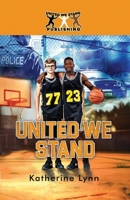 United We Stand B0F2TC3P9D Book Cover