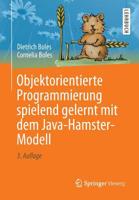 Objektorientierte Programmierung Spielend Gelernt Mit Dem Java-Hamster-Modell 3658048026 Book Cover