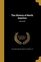 The History of North America: The Colonization of the Middle States and Maryland, by F.R. Jones 1145823505 Book Cover