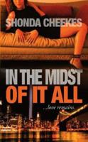 In the Midst of It All 1593090382 Book Cover