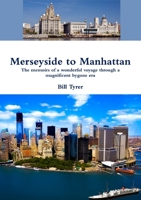 Merseyside to Manhattan 1326085751 Book Cover