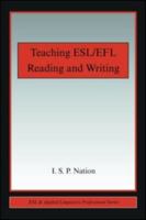 Teaching ESL/EFL Reading and Writing (ESL and Applied Linguistics Professional) 041598968X Book Cover