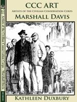 CCC Art: Artists of the Civilian Conservation Corps - Marshall Davis 0986003840 Book Cover