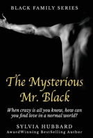 The Mysterious Mr Black (Black Family Series) B0F5X7H3RY Book Cover