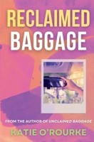 Reclaimed Baggage B0DVXHHHT6 Book Cover