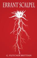 Errant Scalpel 1491731427 Book Cover