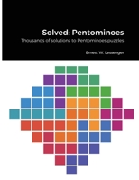 Solved: Pentominoes: Thousands of solutions to Pentominoes puzzles 1667133233 Book Cover
